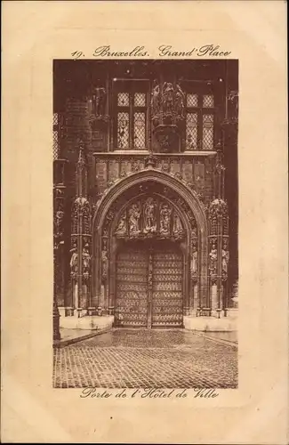 Ak Bruxelles Brüssel, Grand'Place, Porte de l'Hotel de Ville