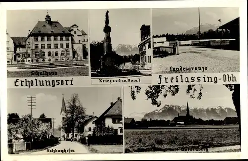 Ak Freilassing im Berchtesgadener Land Oberbayern, Schule, Kriegerdenkmal, Landesgrenze, Ort