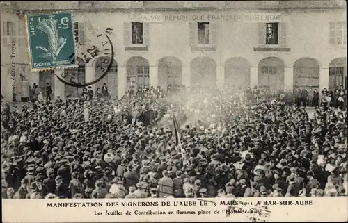 Ak Bar sur Aube, Manifestation des Vignerons de l'Aube le 19 Mars 1911