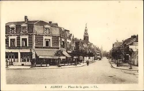 Ak Albert Somme, Place de la gare, Restaurant