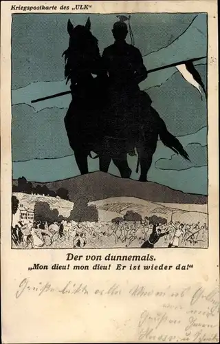 Ak Soldat zu Pferde, Der von dunnemals, Mon dieu, Er ist wieder da