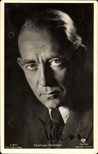 Ak Schauspieler Mathias Wieman, Portrait, Ufa Film, Autogramm