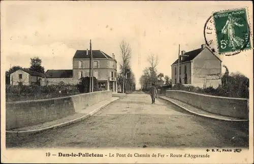 Ak Dun-le-Palestel Creuse, Le Pont du Chemin de Fer, Route d'Aygurande