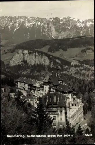 Ak Semmering in Niederösterreich, Südbahnhotel gegen Rax