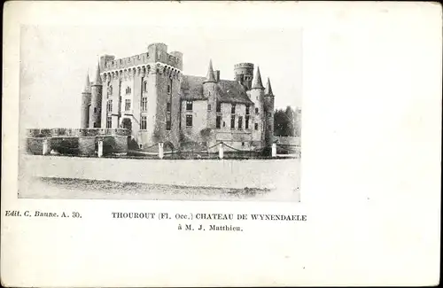 Ak Thourout Torhout Westflandern, Chateau de Wynendaele