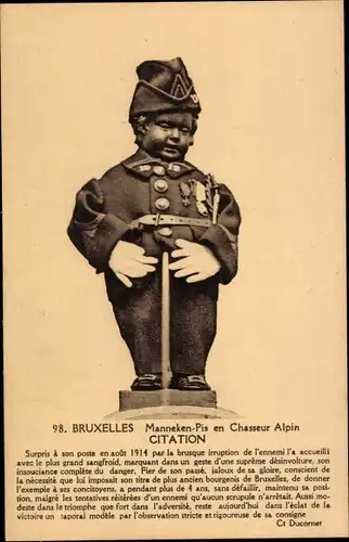 Ak Bruxelles Brüssel, Manneken Pis en Chasseur Alpin, Citation