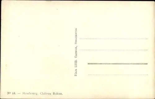 Ak Strasbourg Straßburg Elsass Bas Rhin, Chateau Rohan