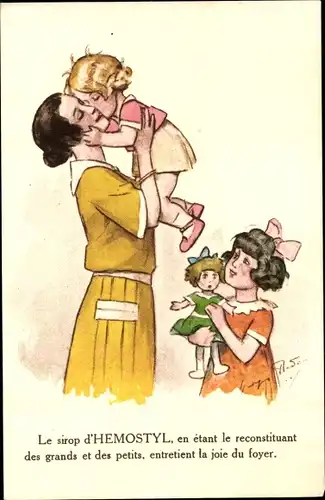 Künstler Ak Le sirop d'Hemostyl, Mutter mit Kindern, Puppe, Pharma Reklame