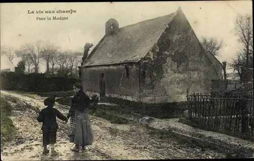 Ak La vie aux champs, pour la Madone
