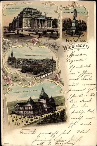 Litho Wiesbaden Hessen, Kgl. Hoftheater, Denkmal Wilhelm I., Augusta Victoria Bad, Kochbrunnenplatz