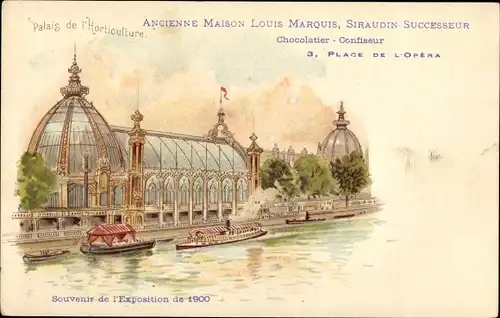 Litho Paris, Exposition de 1900, Palais de l'Horticulture, Chocolatier Louis Marquis, Reklame