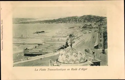 Ak Algier Alger Algerien, La Flotte Transatlantique en Rade d'Alger