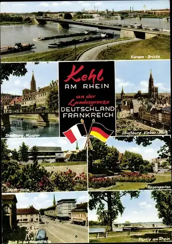 Ak Kehl am Rhein, Strasbourg, Grenze Deutschland Frankreich, Europa-Brücke, Rosengarten, Münster
