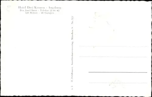 Ak Augsburg in Schwaben, Hotel Drei Kronen, Außenansicht