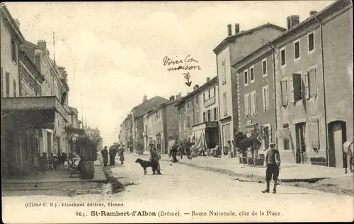 Ak Saint Rambert d'Albon Drôme, Route Nationale, cote de la Place