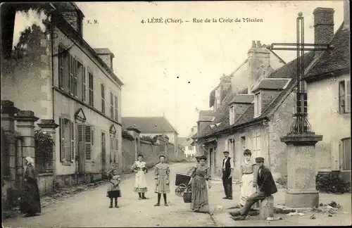 Ak Léré Cher, Rue de la Croix de Mission