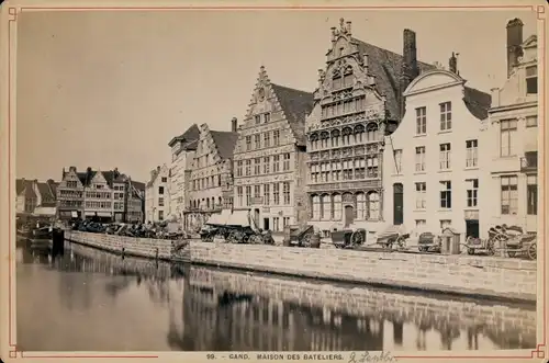 Kabinettfoto Gand Gent Ostflandern, Maison des Bateliers