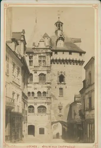 Kabinettfoto Loches Indre et Loire, Hotel de Ville 1886