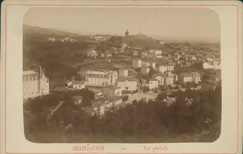 Kabinettfoto Châtel Guyon Puy de Dôme, Vue generale