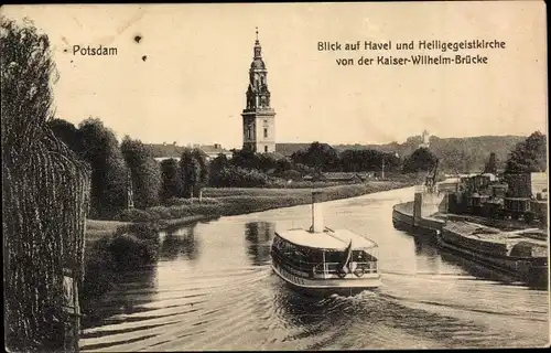 Ak Potsdam, Blick auf Havel, Heiligegeistkirche von der Kaiser-Wilhelm-Brücke, Schiff