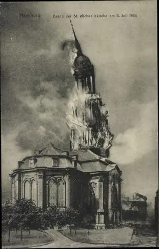 Ak Hamburg Mitte Neustadt, Brand der Michaeliskirche 1906