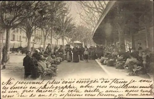 Ak Cannes Alpes Maritimes, Le Marche aux Fleurs
