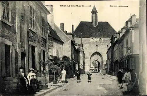 Ak Ainay le Château Allier, Vue de l'Horloge, Café de la Poste