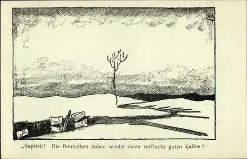 Künstler Ak Arnold, K., Soldaten im Schützengraben, Die Deutschen haben wieder einen guten Kaffee
