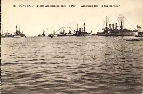 Ak Port Said Ägypten, US Amerikanische Kriegsschiffe, Flotte Americaine dans le Port