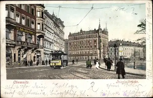 Ak Chemnitz Sachsen, Partie an der Nicolaibrücke, Straßenbahn, Geschäft, Inh. Felix Wachtler