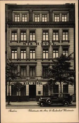 Ak Berlin, Nix Hotel, Klosterstraße 42