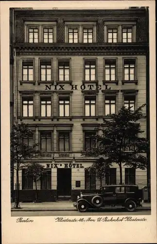 Ak Berlin, Nix Hotel, Klosterstraße 42