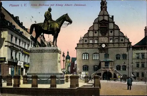Ak Plauen im Vogtland, Altes Rathaus, König Albert-Denkmal