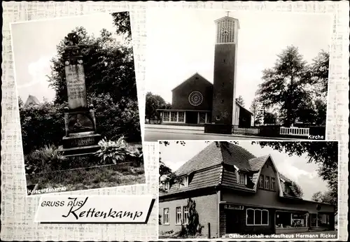 Ak Kettenkamp in Niedersachsen, Kriegerdenkmal, Kirche, Gastwirtschaft und Kaufhaus Hermann Ricker