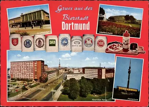 Ak Dortmund im Ruhrgebiet, Hauptbahnhof, Nord-Süd-Achse, Westfalenhalle, Florianturm, Bierkrüge