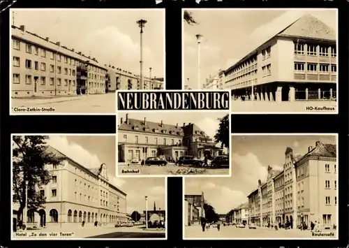 Ak Neubrandenburg, Hotel zu den vier Toren, Clara-Zetkin-Straße, Bahnhof, HO Kaufhaus, Reutercafe