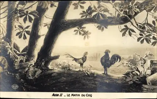 Ak Chantecler Acte II, Le Matin du Coq, Theaterszene