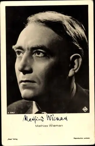 Ak Schauspieler Mathias Wieman, Portrait