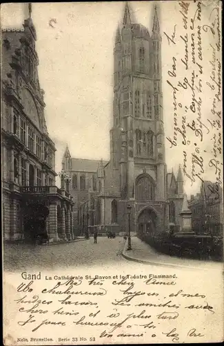 Ak Gand Gent Ostflandern, La Cathedrale St. Bavon et le Theatre Flammand