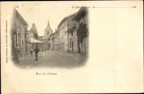 Ak Sainte Menehould Marne, Rue du Chateau