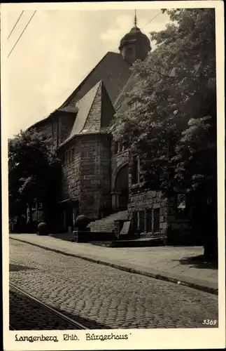 Ak Langenberg Velbert im Rheinland, Bürgerhaus