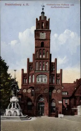 Ak Brandenburg an der Havel, Altstädtisches Rathaus und Kurfürstenbrunnen