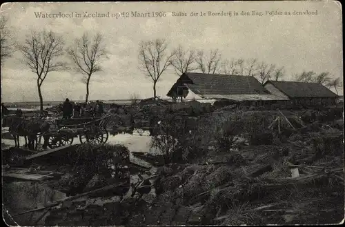 Ak Zeeland Niederlande, Watersnood 12.03.1906, Ruine der le Boerderij in den Eng. Polder