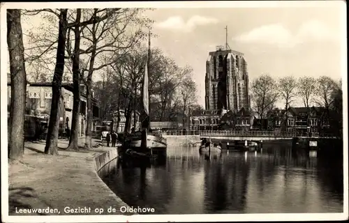 Ak Leeuwarden Friesland Niederlande, Gezicht op de Oldehove