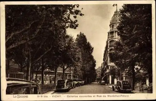 Ak Vichy Allier, Galeries couvertes et Rue du Maréchal Pétain