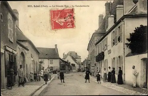 Ak Léré Cher, Grande Rue, La Gendarmerie