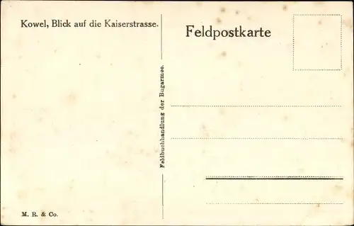 Ak Kowel Ukraine, Blick auf die Kaiserstraße