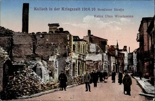 Ak Kalisz Kalisch Posen, Breslauer Straße, Kriegszerstörungen, I WK