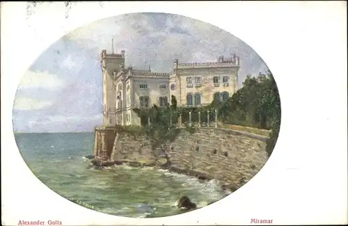 Künstler Ak Goltz, Alexander, Triest Trieste Friuli Venezia Giulia, Schloss Miramar