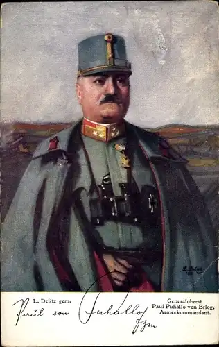 Künstler Ak Delitz, Generaloberst Paul Puhallo von Briog, KuK Armee, Portrait, Uniform, Feldstecher